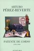 Patente de corso (1993-1998) (Spanish Edition)