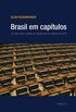 Brasil em Captulos. Um Olhar Sobre a Poltica, do Impeachment s Eleioes de 2018