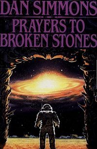 Prayers to Broken Stones: Stories (English Edition)