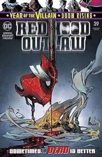 Red Hood and the Outlaws #39