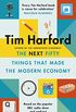 The Next Fifty Things that Made the Modern Economy (English Edition)