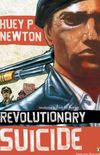 Revolutionary Suicide: (Penguin Classics Deluxe Edition) (English Edition)