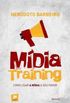 Mdia Training