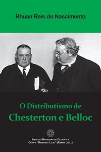 O Distributismo de Chesterton e Belloc