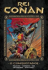 Rei Conan. O Conquistador - Volume 4