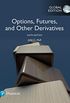 Options, Futures, and Other Derivatives, Global Edition (English Edition)