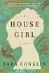The House Girl: A Novel (P.S.) (English Edition)