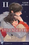 Kiss & Never Cry #11