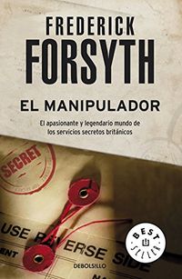 El manipulador (Spanish Edition)