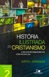 História Ilustrada do Cristianismo