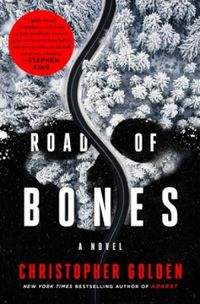 Road of Bones: A Novel (English Edition)