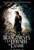 Blancanieves y la leyenda del cazador (Spanish Edition)