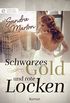 Schwarzes Gold und rote Locken (Digital Edition) (German Edition)