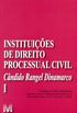 Instituies de Direito Processual Civil - Volume 1