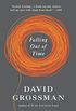 Falling Out of Time (Vintage International) (English Edition)