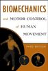 Biomechanics and Motor Control of Human Movement (English Edition)