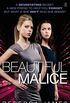 Beautiful Malice (English Edition)