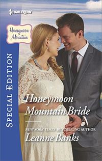 Honeymoon Mountain Bride (English Edition)
