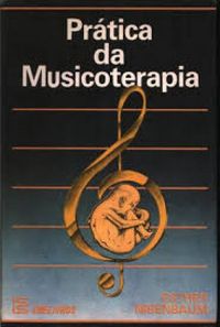 Prtica da Musicoterapia