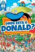 Onde Est o Donald?