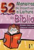 52 Maneiras de Incentivar a Leitura da Bblia