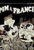 Pim & Francie