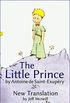 The Little Prince by Antoine de Saint-Exupry: New Translation (Children