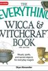 The Everything Wicca and Witchcraft Book: Rituals, spells, and sacred objects for everyday magick (Everything) (English Edition)