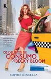 Os Delrios de Consumo de Becky Bloom
