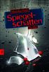 Spiegelschatten (Die Romy-Thriller 2) (German Edition)