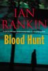 Blood Hunt: A Novel