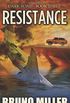 Resistance: A Post-Apocalyptic Survival series (Dark Road) (Volume 3)