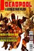 Deadpool - A guerra de Wade Wilson #1