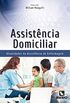 Assistncia Domiciliar: Atualidades Da Assistncia De Enfermagem