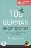 100 German Short Stories For Beginners Learn German With Short Stories