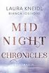 Midnight Chronicles - Blutmagie (Midnight-Chronicles-Reihe 2) (German Edition)