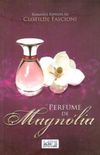 Perfume de Magnlia