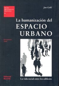 La Humanizacin del Espacio Urbano