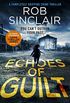 Echoes of Guilt (DI Dani Stephens Book 3) (English Edition)