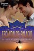 La chica a la que nadie quera: Escndalos de palacio (7) (Harlequin Sagas) (Spanish Edition)