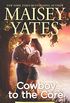 Cowboy to the Core (A Gold Valley Novel Book 6) (English Edition)