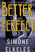 Better Than Perfect: A Wild Cards Novel (English Edition)