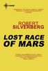Lost Race of Mars (English Edition)