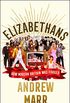 Elizabethans: The Sunday Times bestseller, now a major BBC TV series (English Edition)