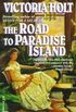 The Road to Paradise Island