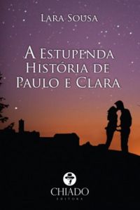 A Estupenda Histria de Paulo e Clara