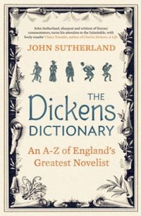 The Dickens Dictionary: An A-Z of Britain