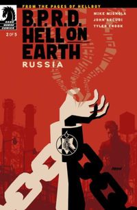B.P.R.D. Hell on Earth: Russia #2