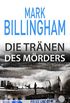 Die Trnen des Mrders (Tom Thorne 2) (German Edition)