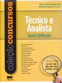 Coleo Concursos - Tcnico e Analista - Teoria Unificada